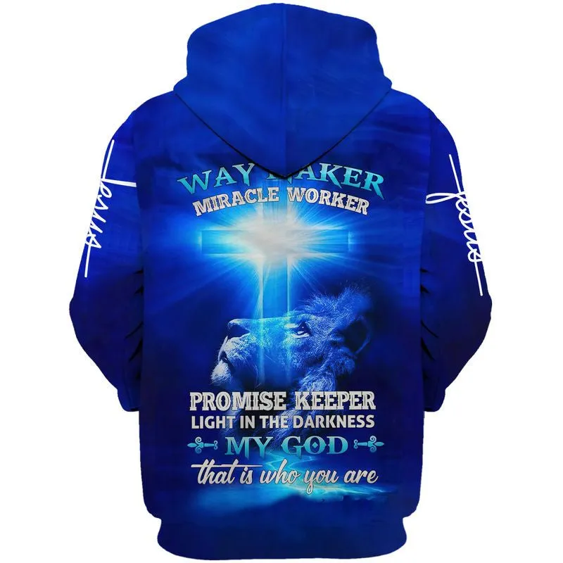Lion Cross Way Maker Miracle Worker My God That Is Who You Are Hoodie - Men & Women Christian Hoodie - 3D Printed Hoodie