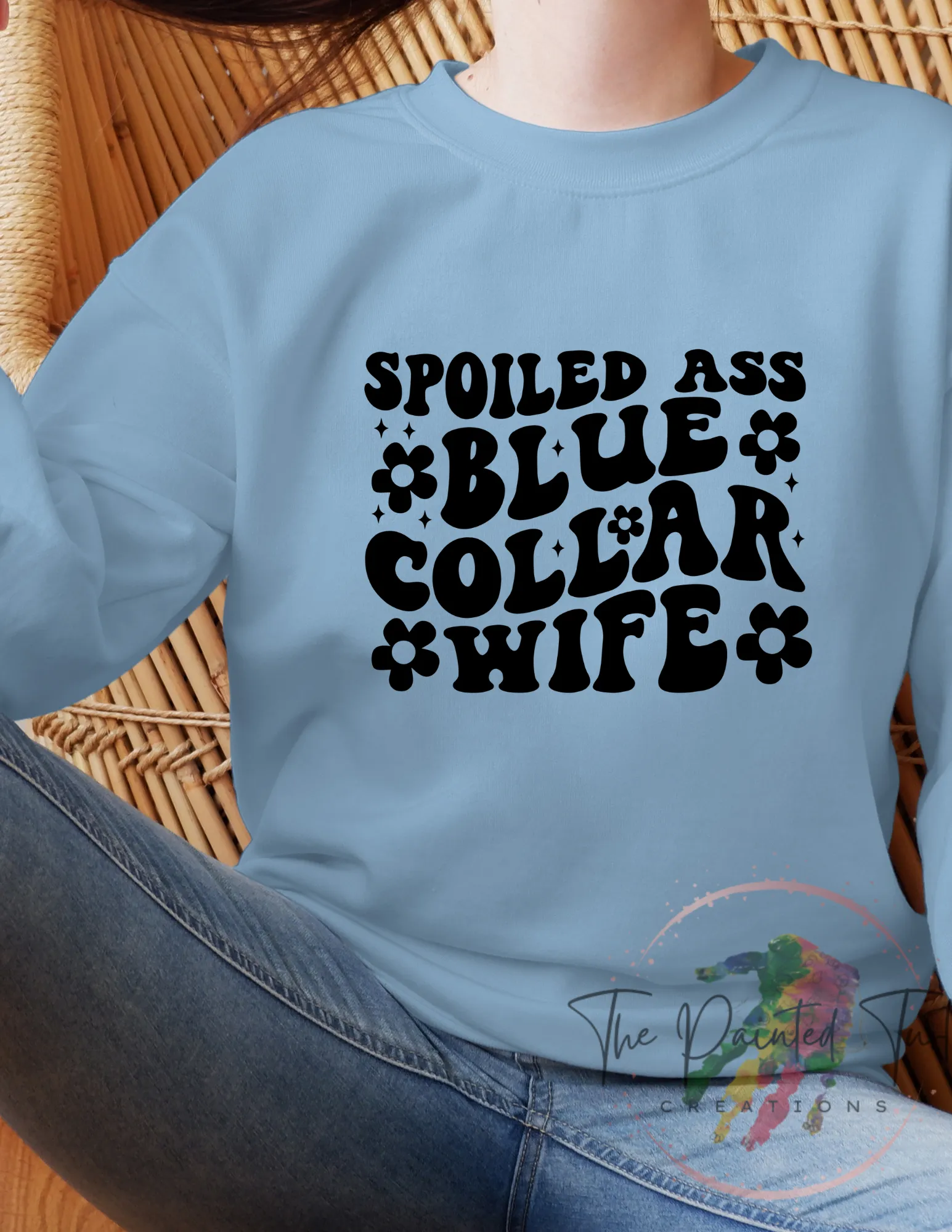 Somebody's Spoiled Ass Blue Collar Wife - Gift for Wife - Sweatshirt